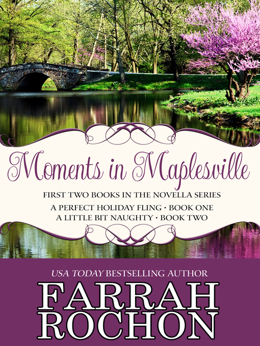 Title details for Moments In Maplesville Bundle by Farrah Rochon - Available